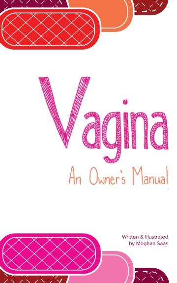 vaginateen|Your Vagina: An Owner’s Manual .